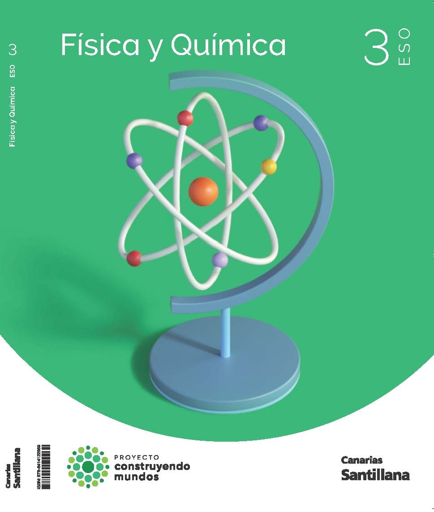  FISICA QUIMICA 3ºESO CANARIAS 22 CONSTRUYENDO MUND 