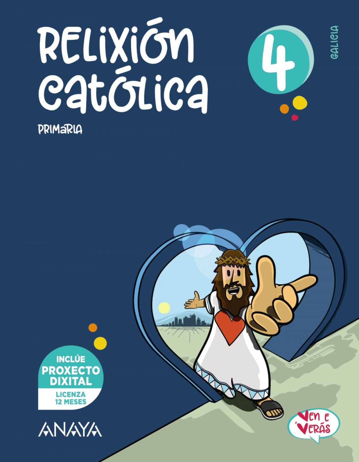 RELIXIÓN CATÓLICA 4ºPRIMARIA. VEN E VERÁS. GALICIA 2023