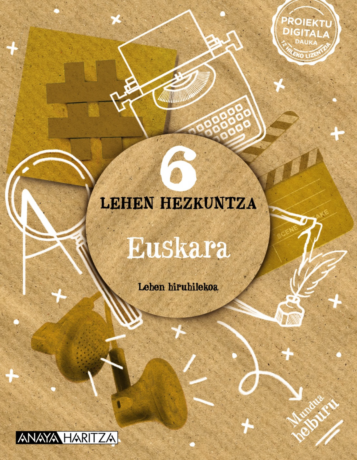 EUSKARA 6.LMH. MUNDUA HELBURU. EUSKADI 2023