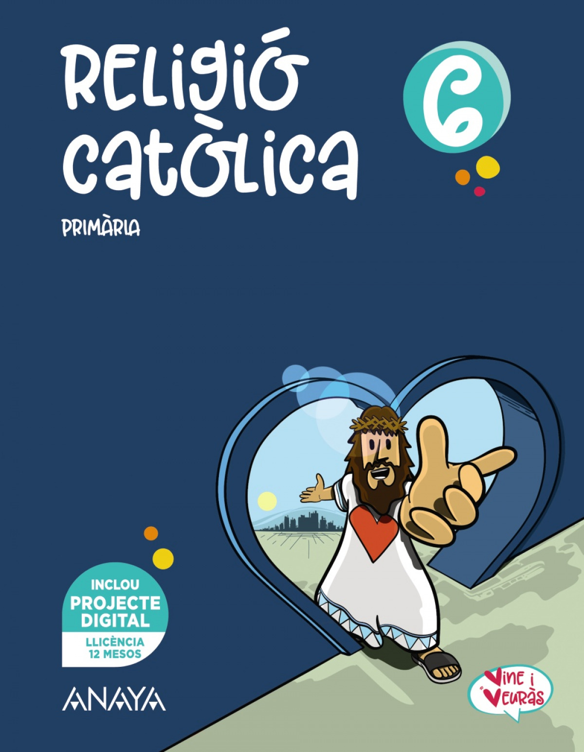 RELIGIÒ 6E.PRIMARIA. VINE I VEURAS. VALENCIA 2023