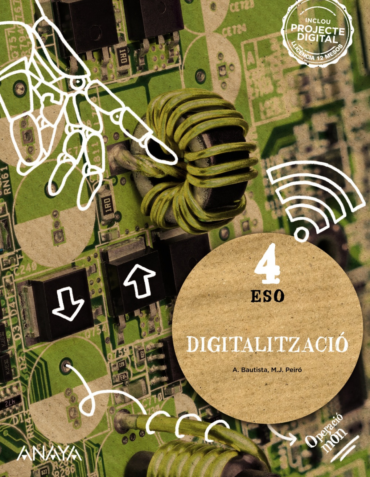 DIGITALITZACIÒ 4T.ESO. OPERACIÒ MON. VALENCIA 2023