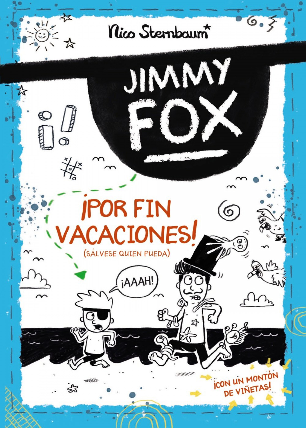  Jimmy Fox 2. ¡Por fin vacaciones! (Sálvese quien pueda) 