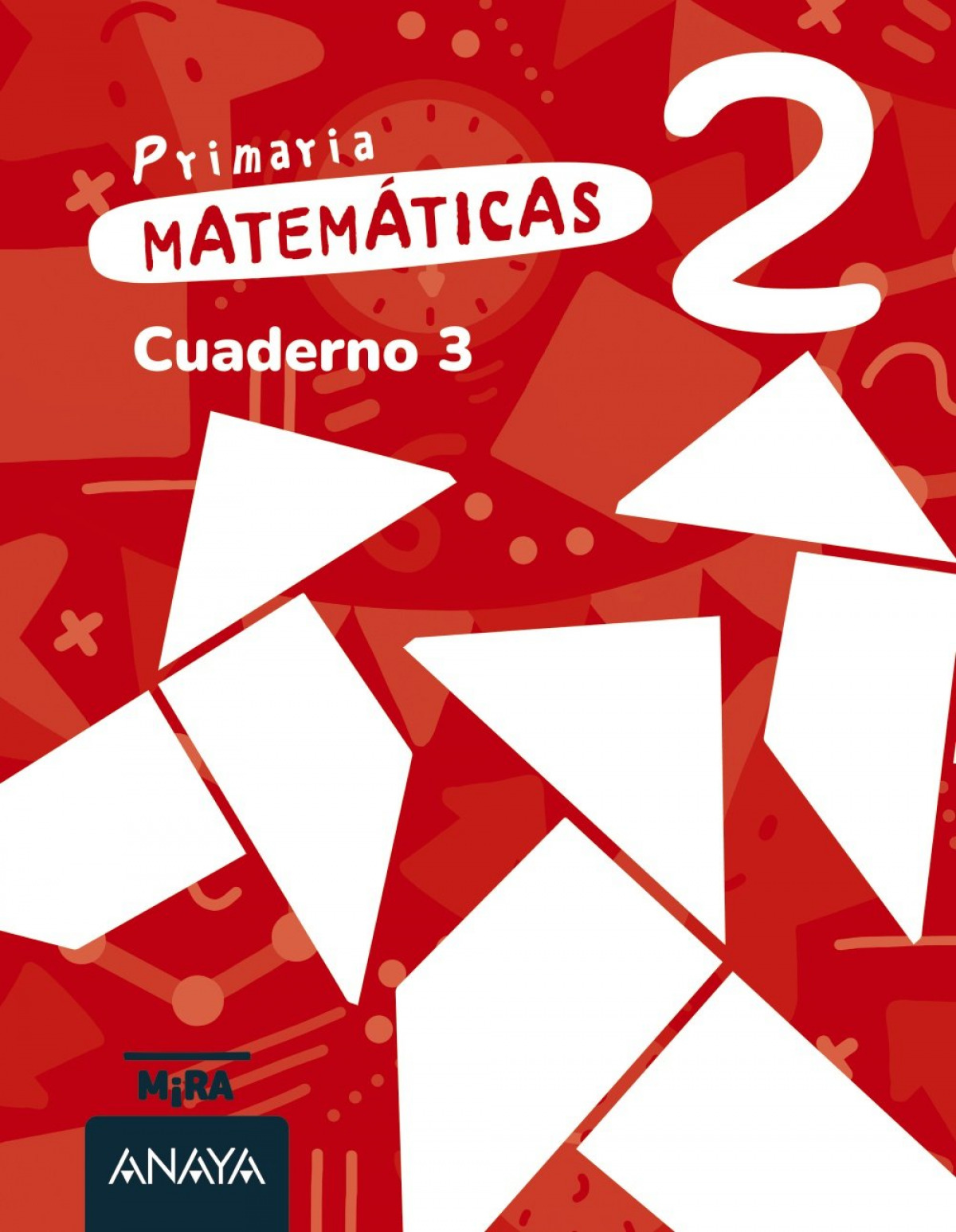  Matemáticas 2. Cuaderno 3 