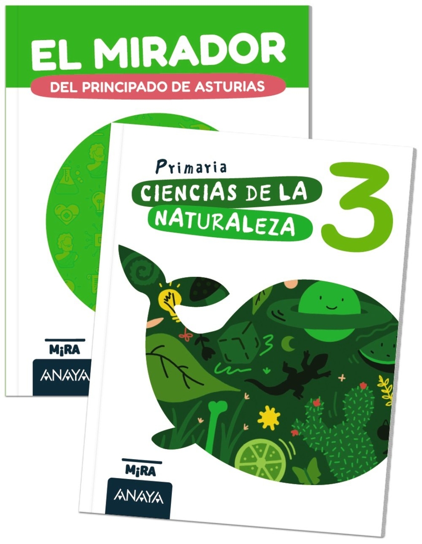 Ciencias de la Naturaleza 3 + El mirador del Principado de Asturi 