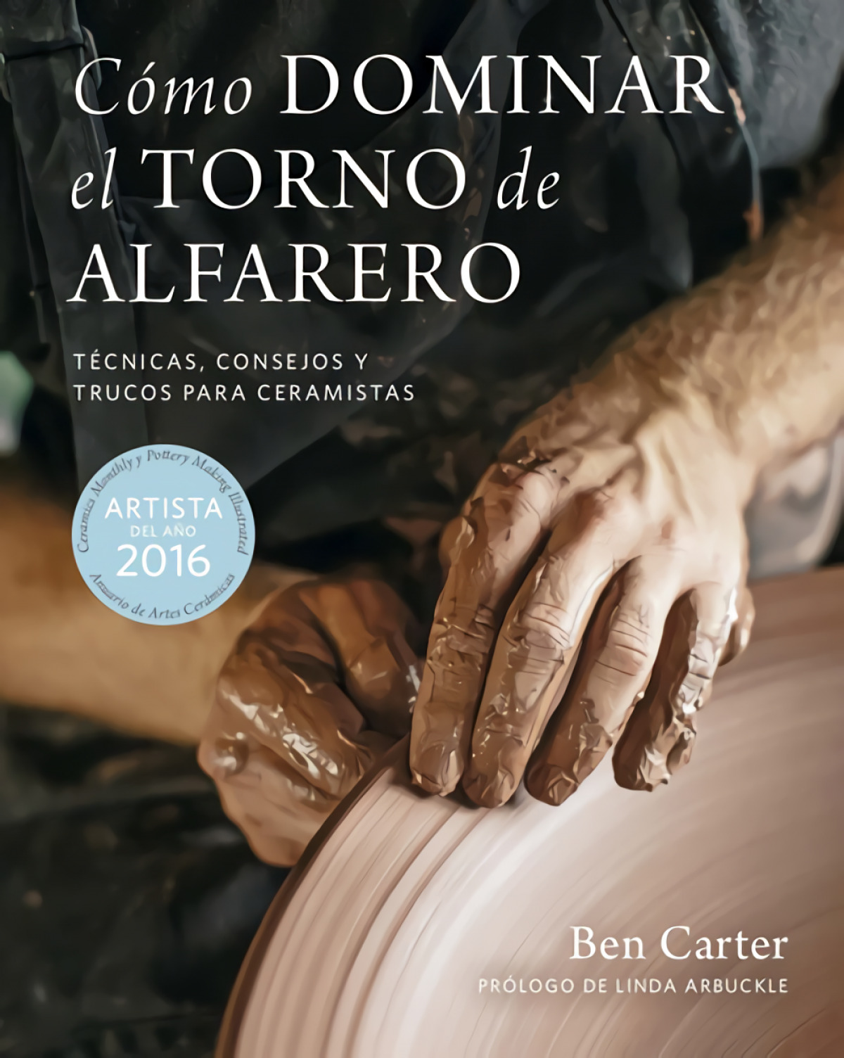  Cómo dominar el torno de alfarero 