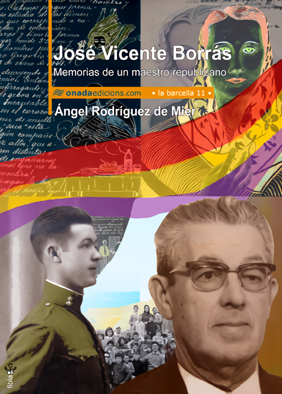 José Vicente Borrás. Memorias de un maestro republicano