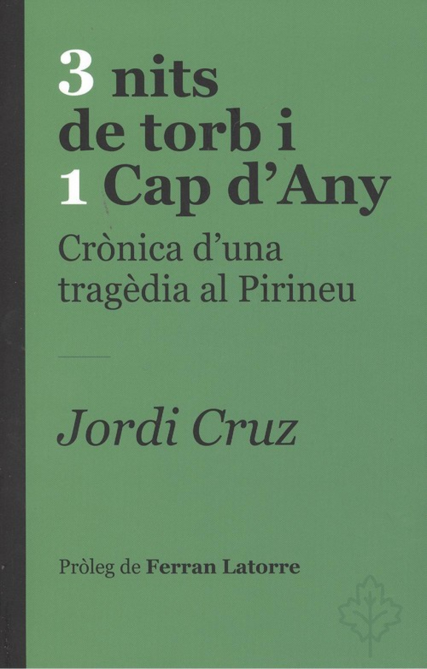  3 NITS DE TORB I 1 CAP D'ANY 
