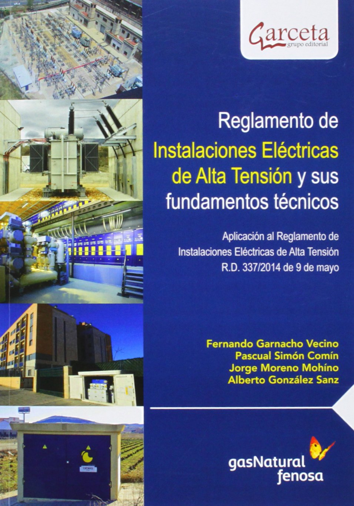 REGLAMENTO DE INSTALACIONES ELECTRICAS ALTA TENSIÓN Y FUNDAMENTOS TÉCNICOS