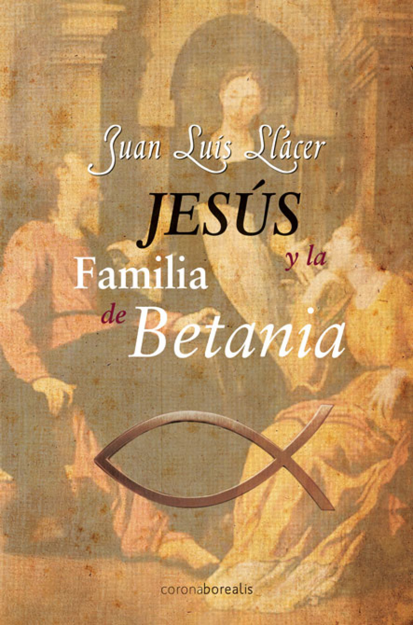Jesus y la familia de Betania