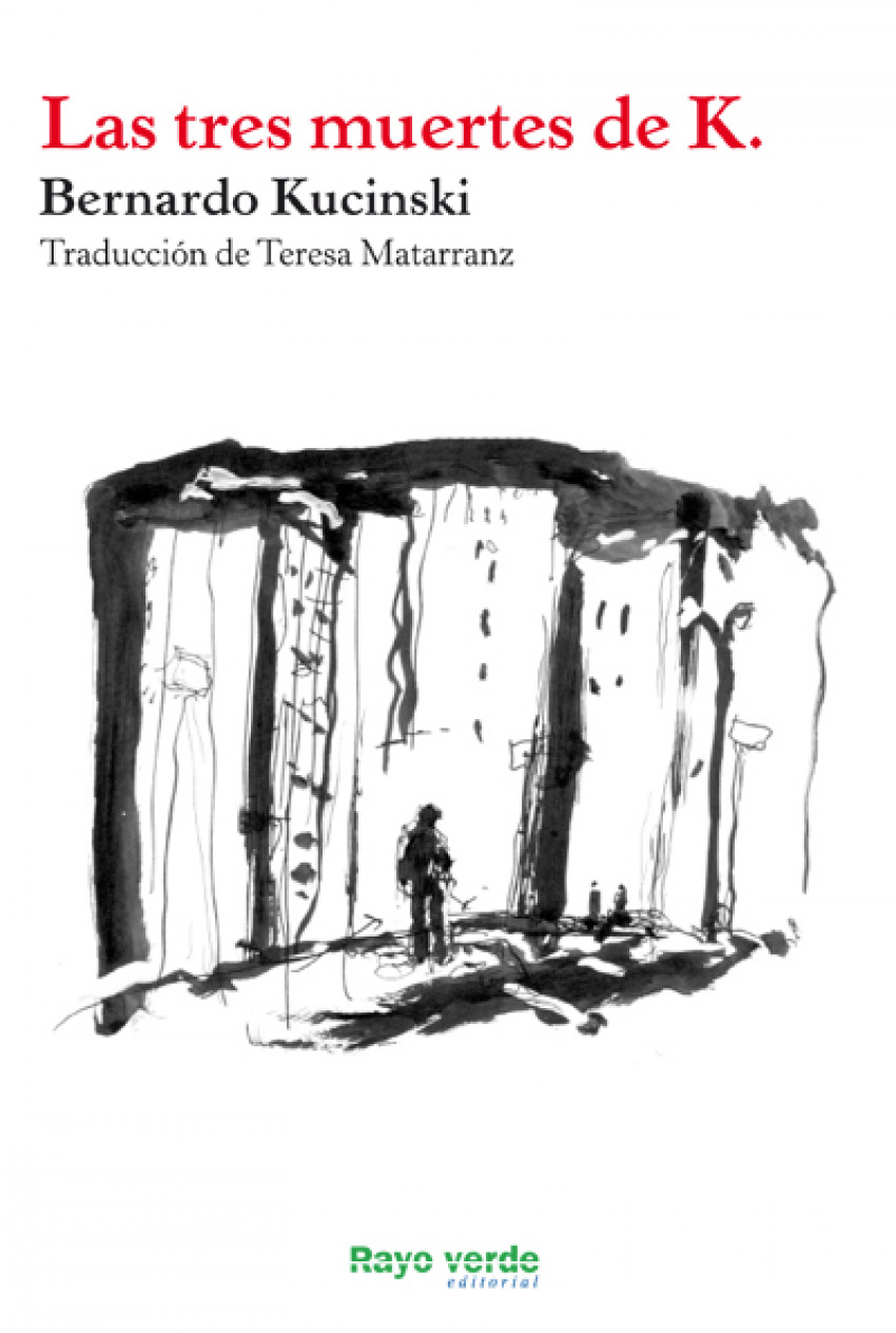  Las tres muertes de K. 