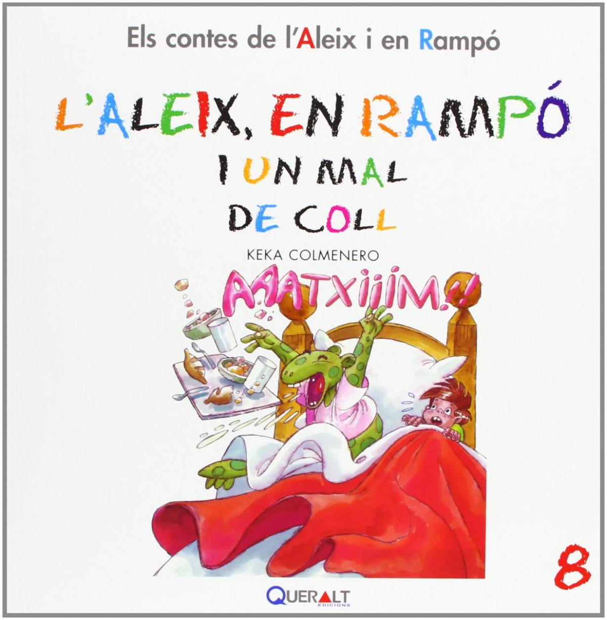 L'Aleix i en Rampó i un mal de coll