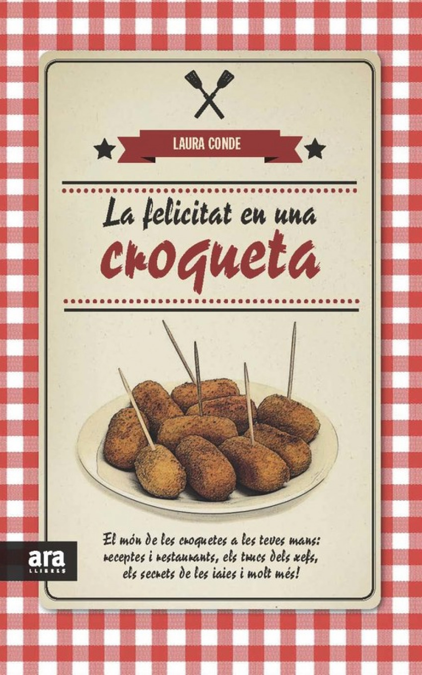  La felicitat en una croqueta 