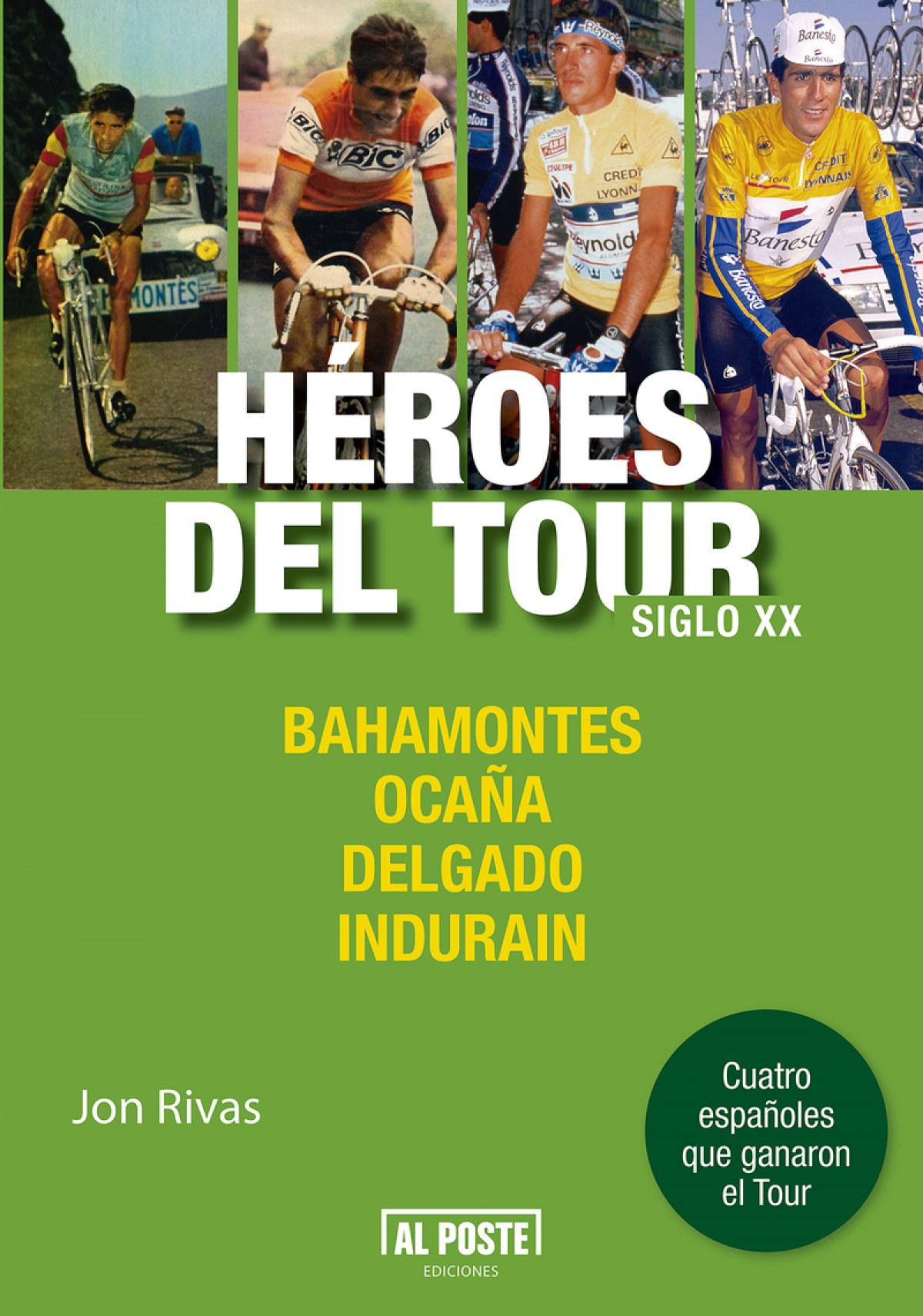  HÉROES DEL TOUR:SIGLO XX 