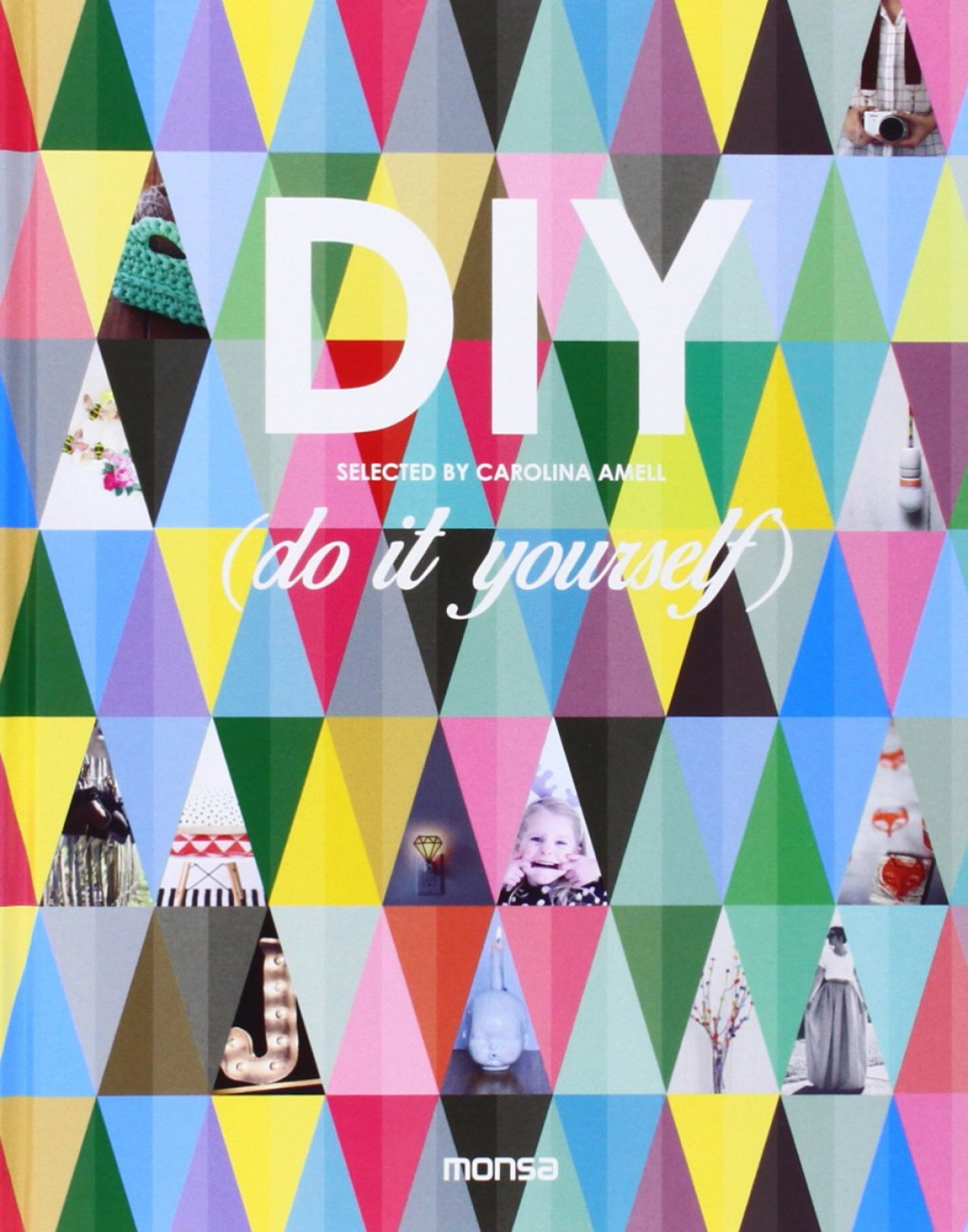  Diy: do it yourself 