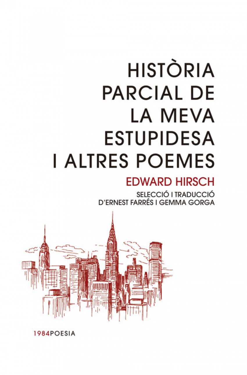  Història parcial de la meva estupidesa i altres poemes 