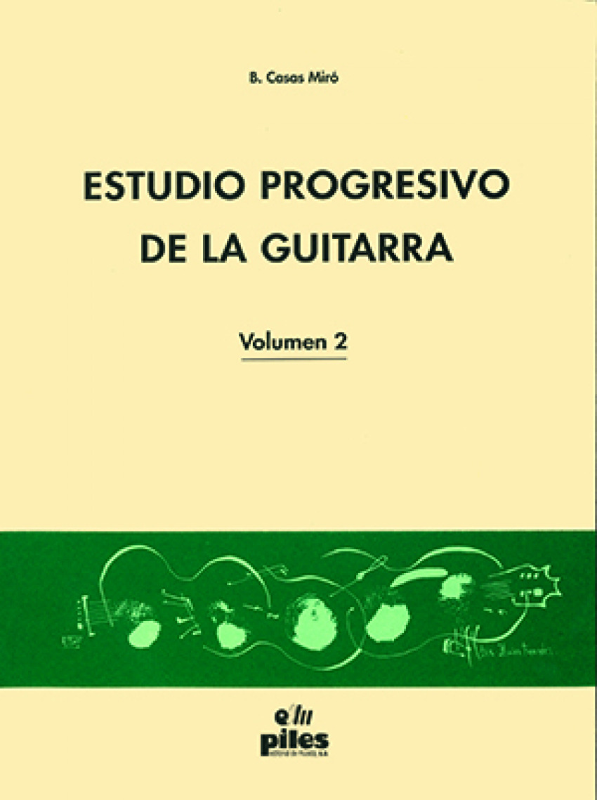  Estudio Progresivo de la Guitarra Vol. 2 
