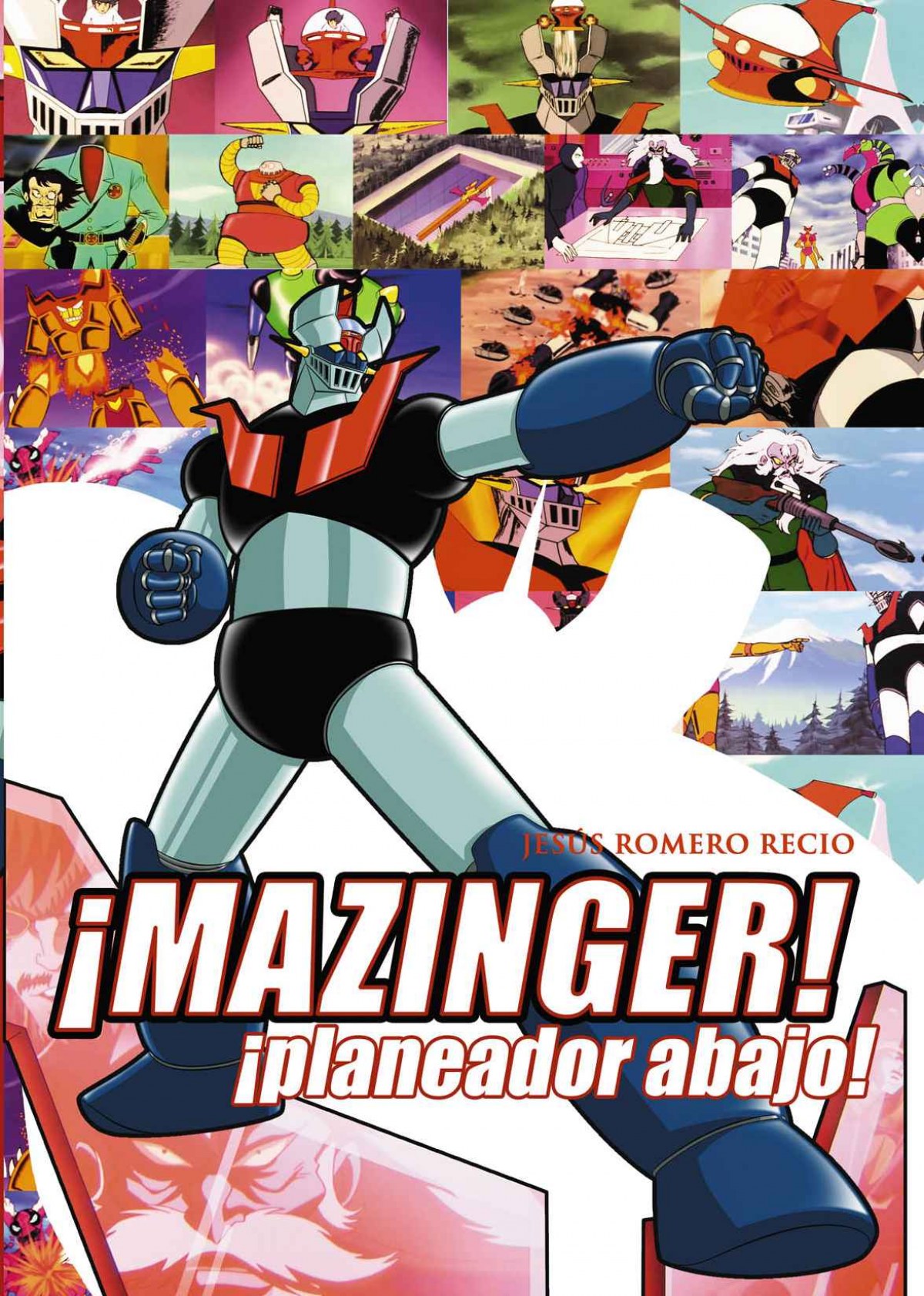  Mazinger Z: Planeador abajo 