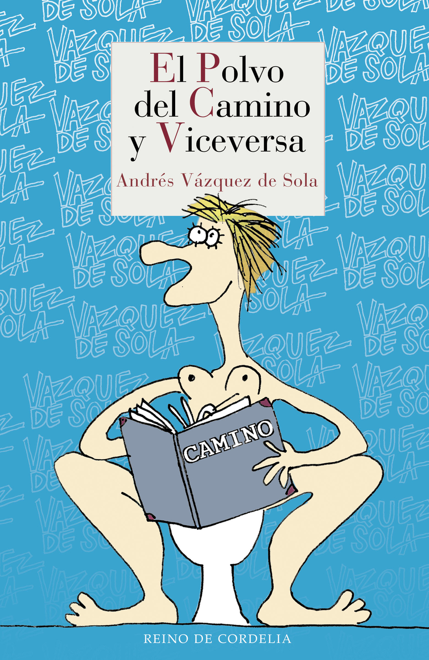  El polvo del camino y viceversa 
