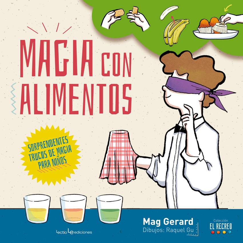  MAGIA CON ALIMENTOS 