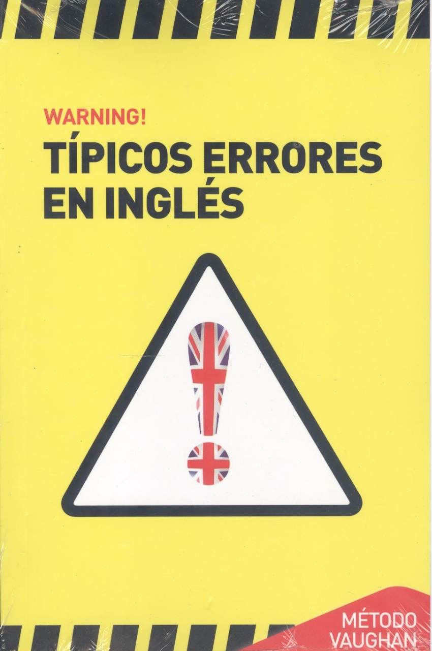 WARNING TIPICOS ERRORES EN INGLES