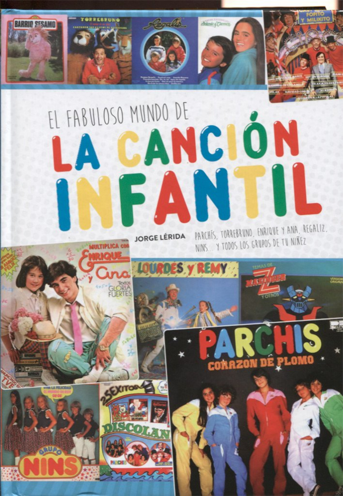 EL FABULOSO MUNDO DE LA CANCION INFANTIL