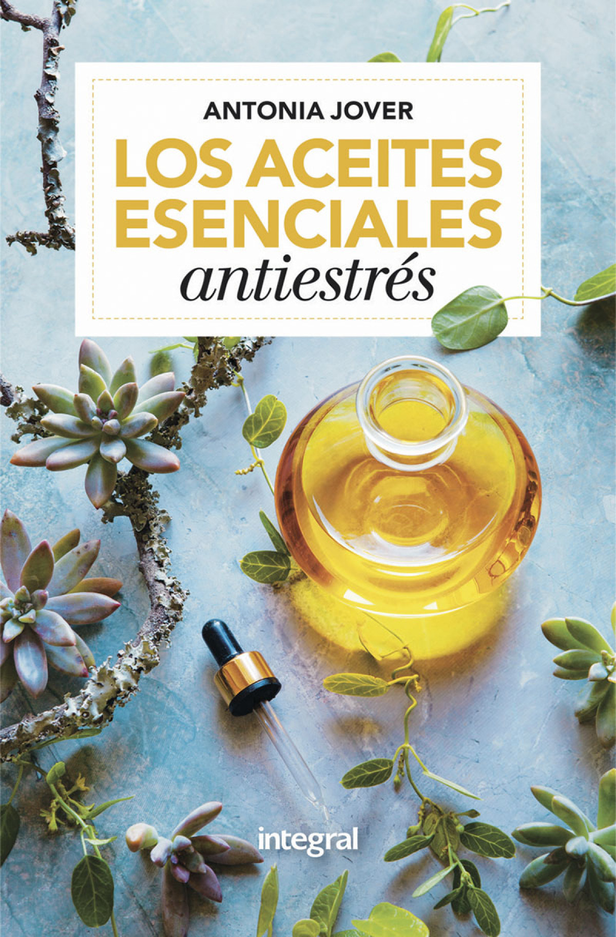 Los aceites esenciales antiestrés