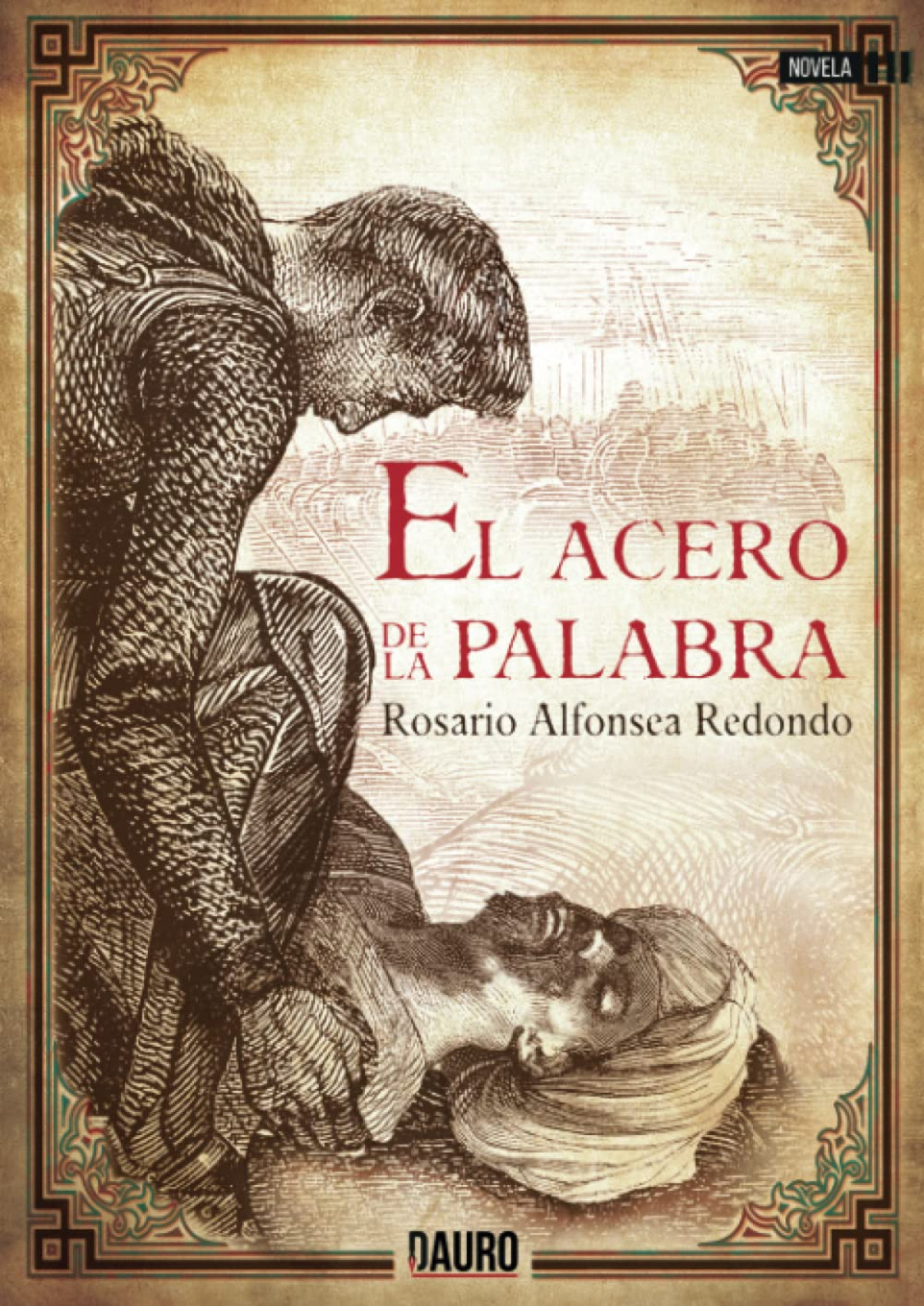 El acero de la palabra