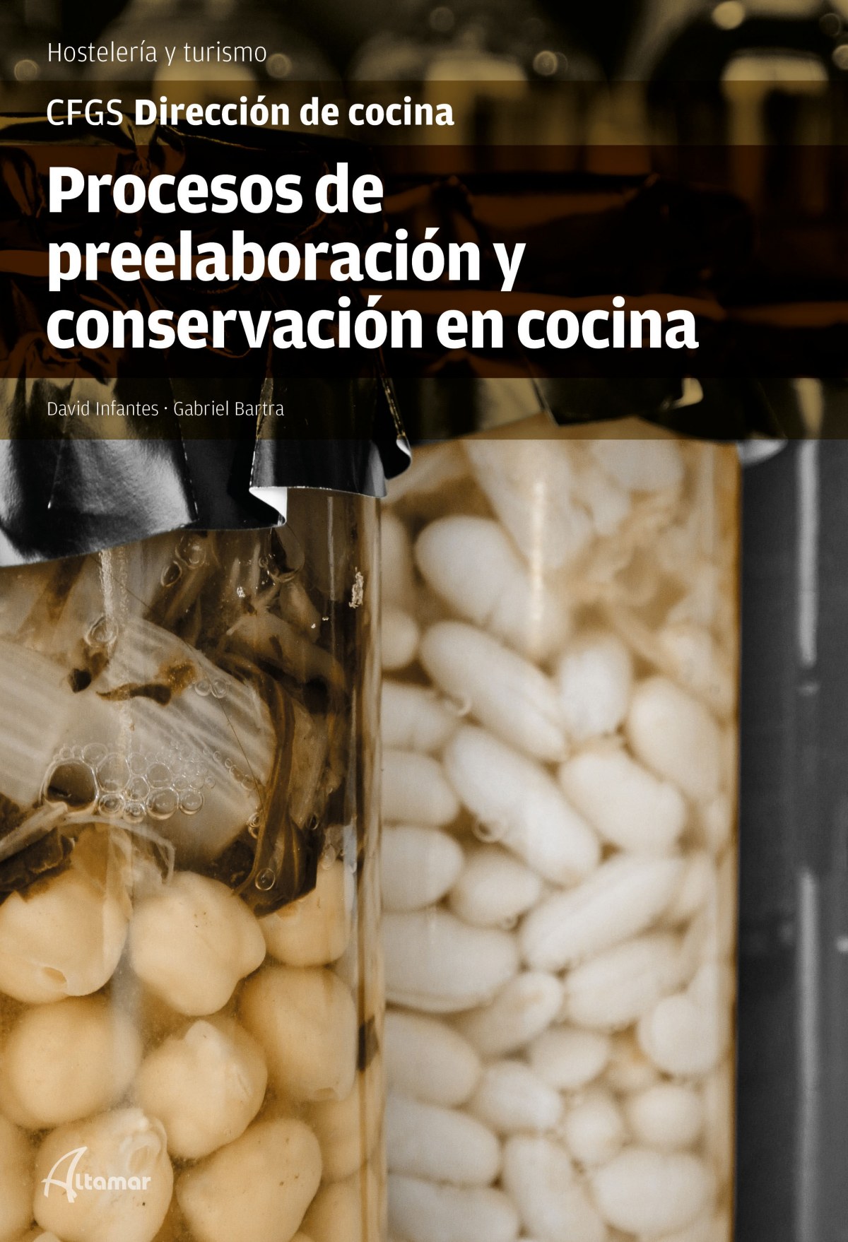 Procesos preelaboración y conservación en cocina