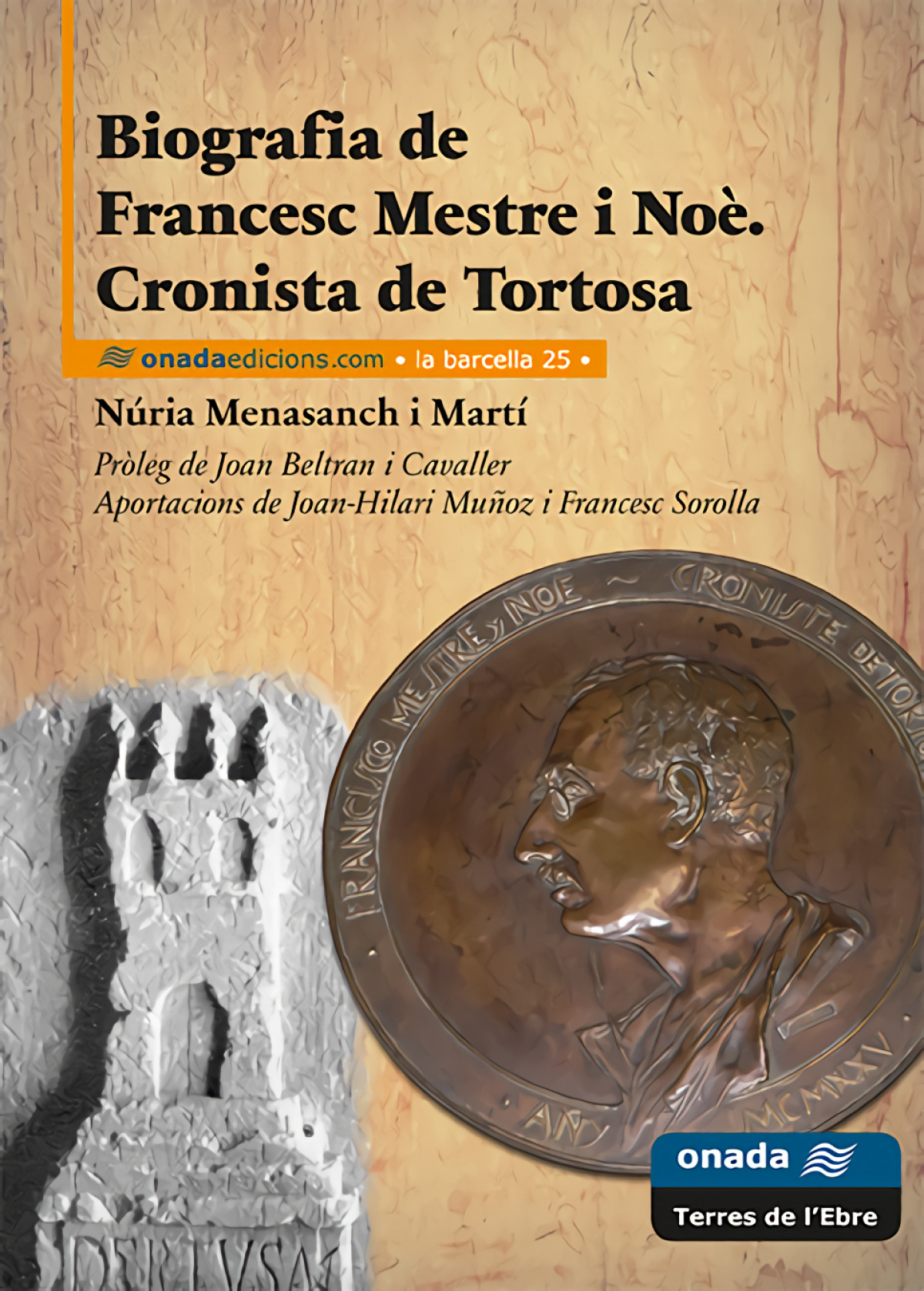 Biografia de Francesc Mestre i Noè. Cronista de Tortosa