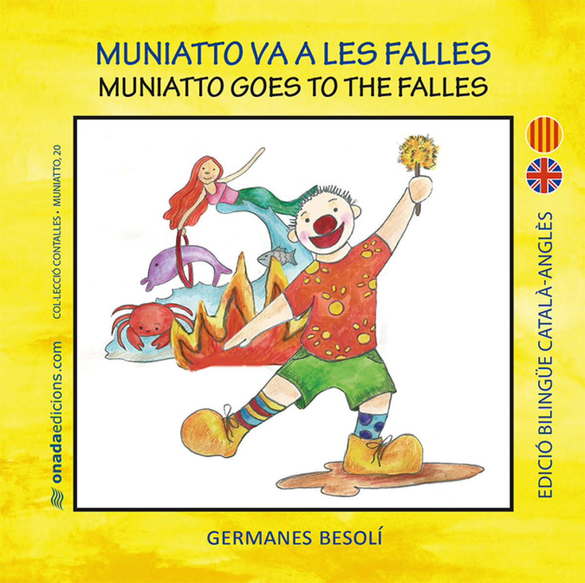 Muniatto va a les Falles