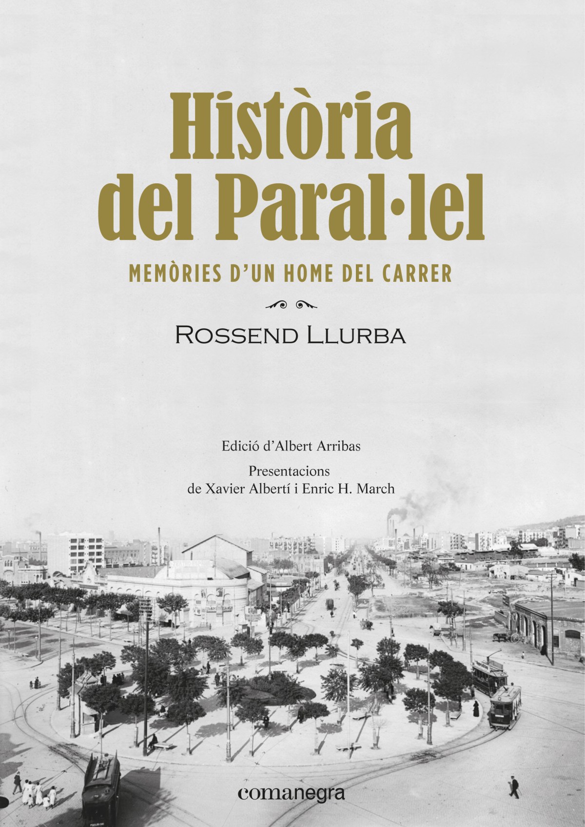 HISTòRIA DEL PARAL·LEL