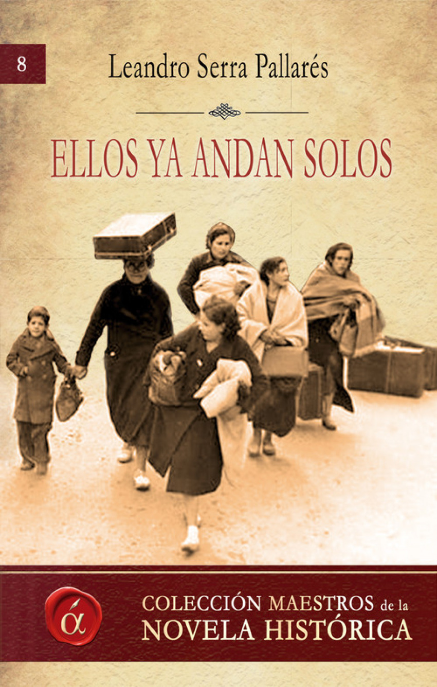  Ellos ya andan solos 