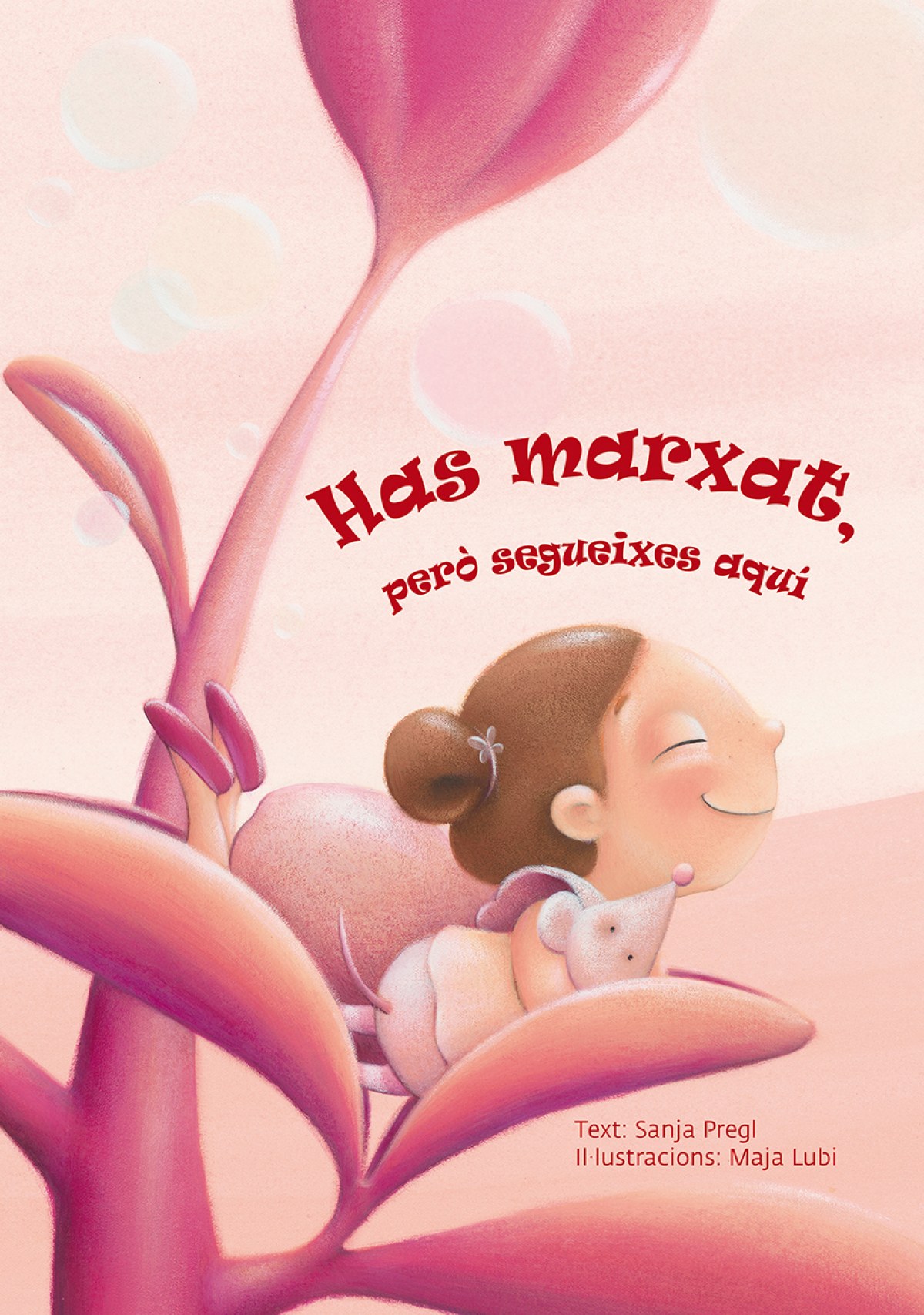  Has marxat, però segueixes aquí 