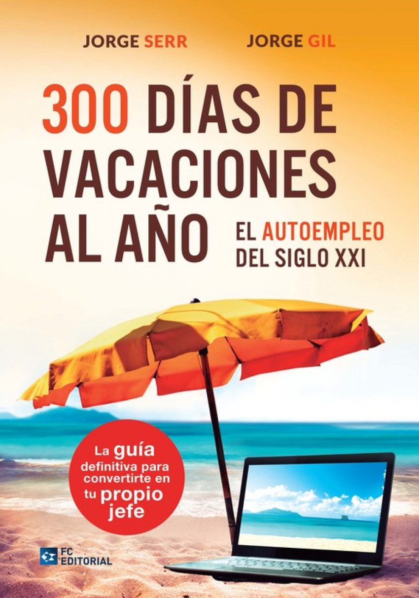 300 dias de vacaciones al año