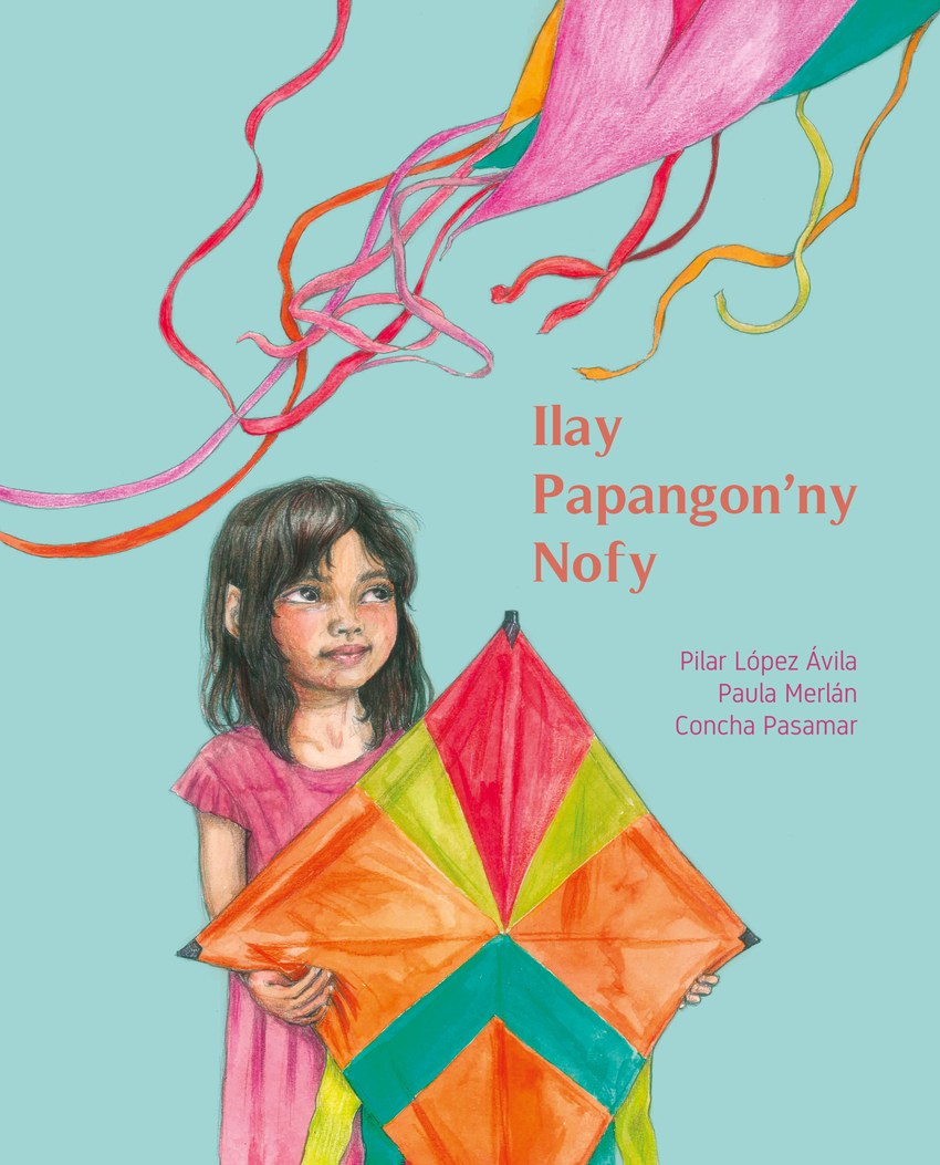 Ilay Papangon'ny Nofy (La cometa de los sueños)