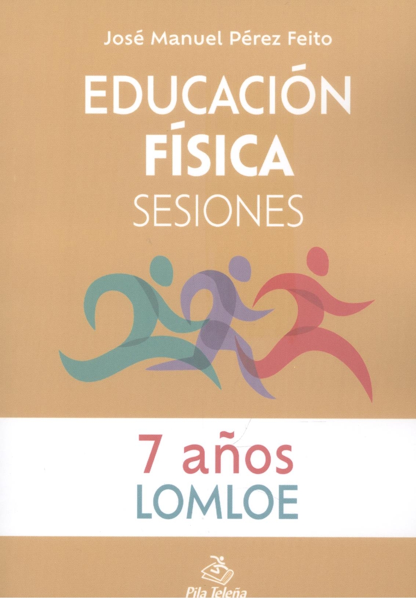 Educación Física Sesiones 7 AÑOS