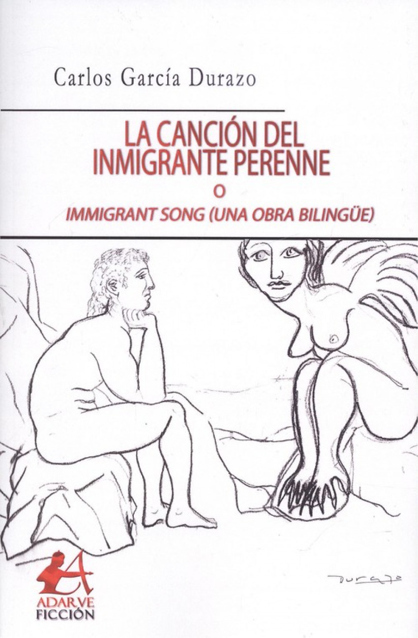 LA CANCIÓN DEL INMIGRANTE PERENNE