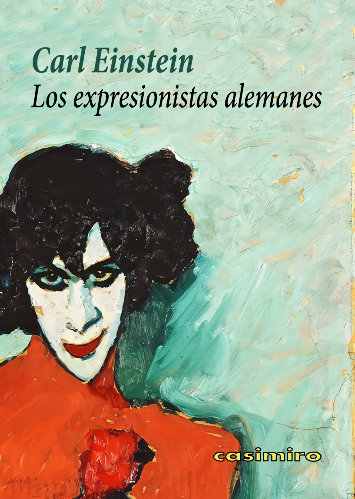  Los expresionistas alemanes 2ªED 