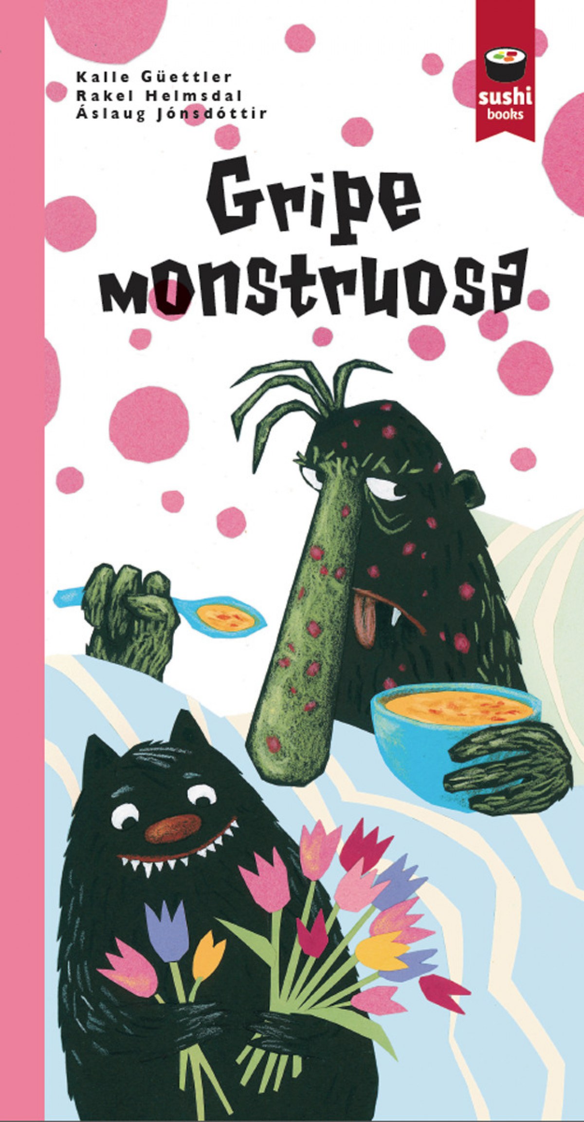 GRIPE MONSTRUOSA -galego-