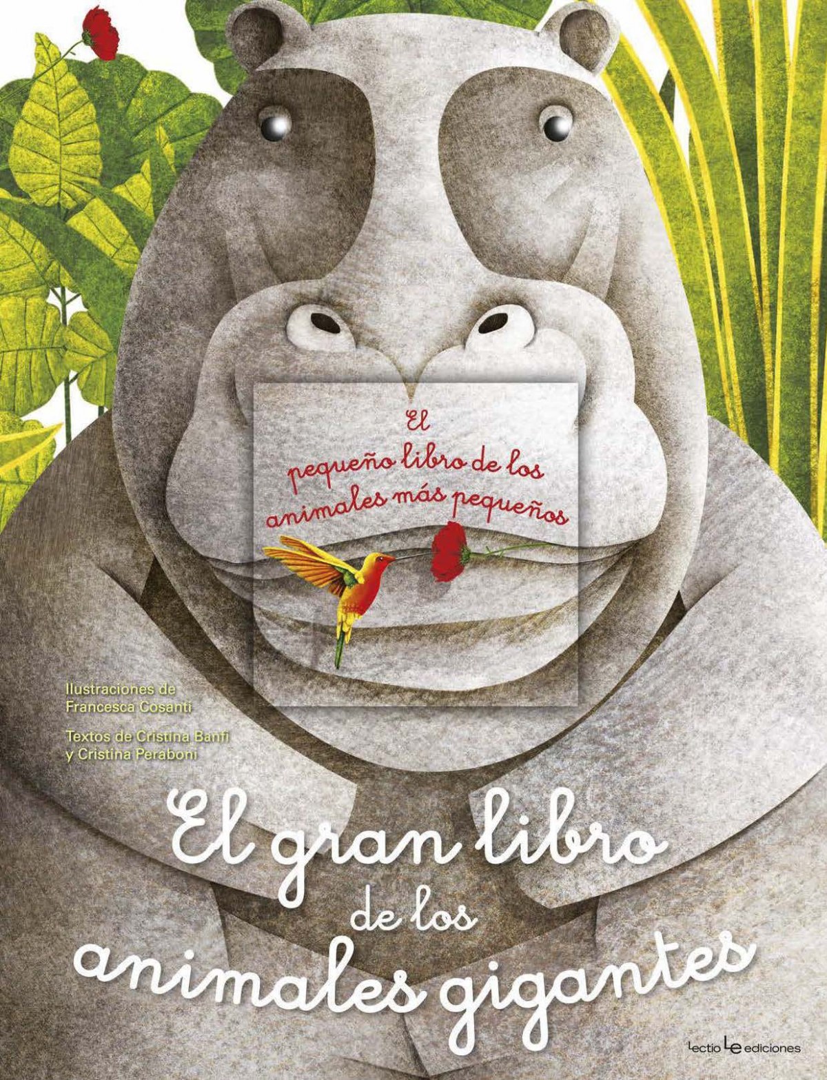 EL GRAN LIBRO DE LOS ANIMALES GIGANTES / EL PEQUEÑO LIBRO DE LOS ANIMALES MÁS PEQUEÑOS 