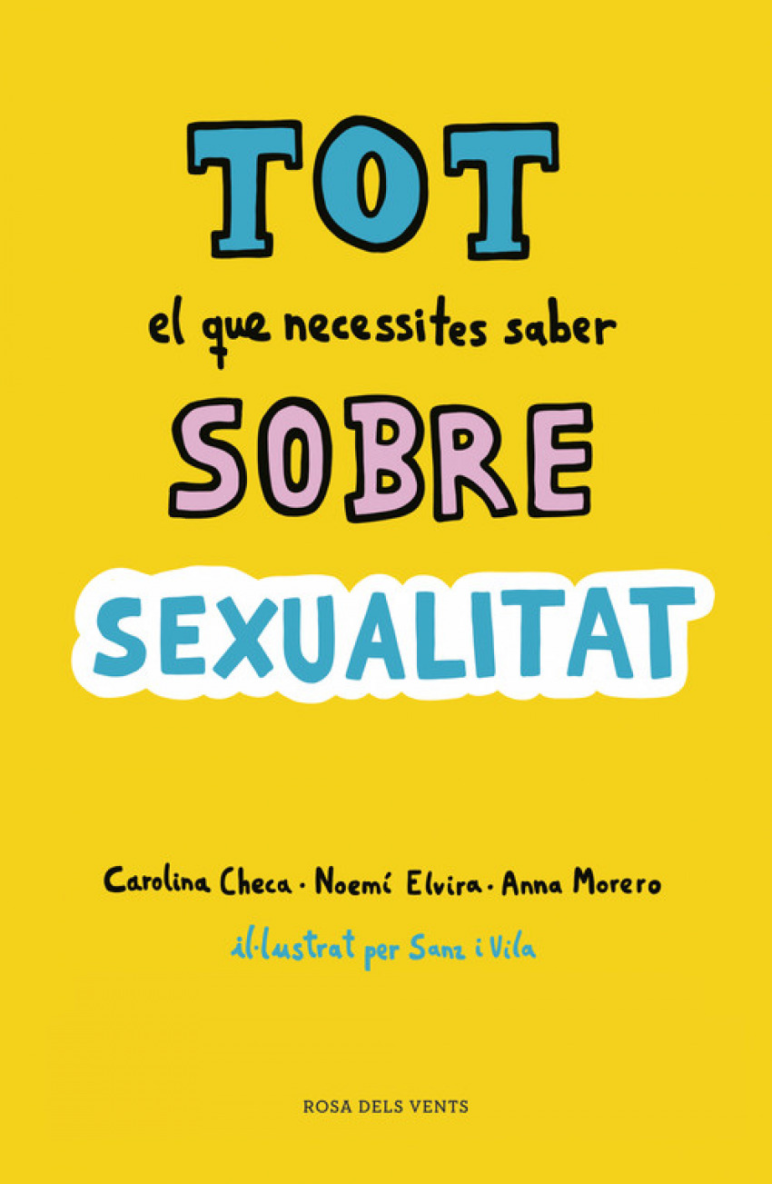 TOT EL QUE NECESSITES SABER SOBRE SEXUALITAT