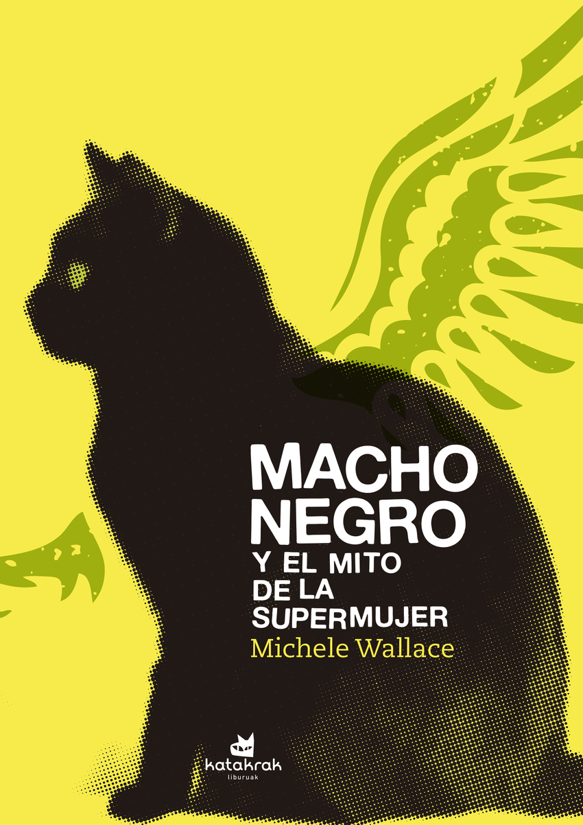 Macho negro y el mito de la Supermujer