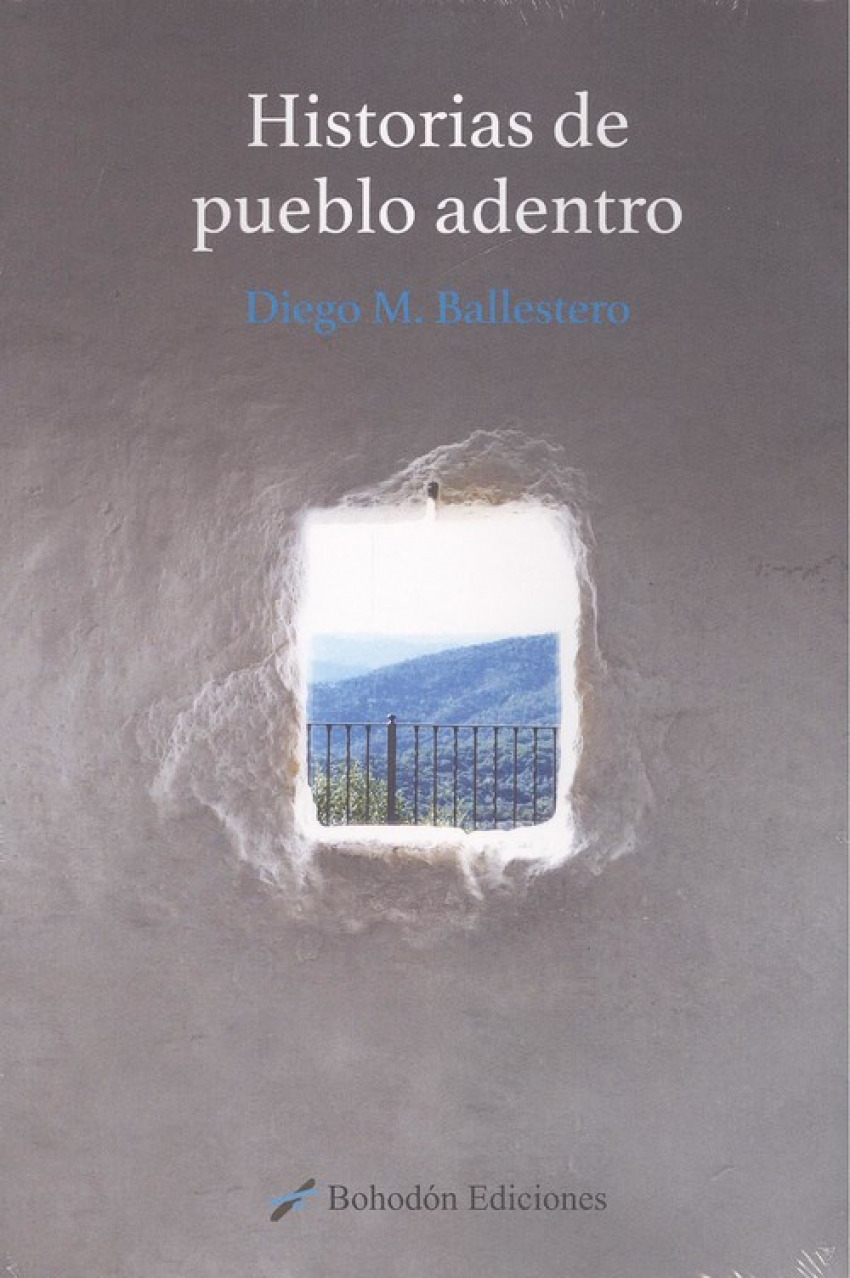  HISTORIAS DE PUEBLO ADENTRO 