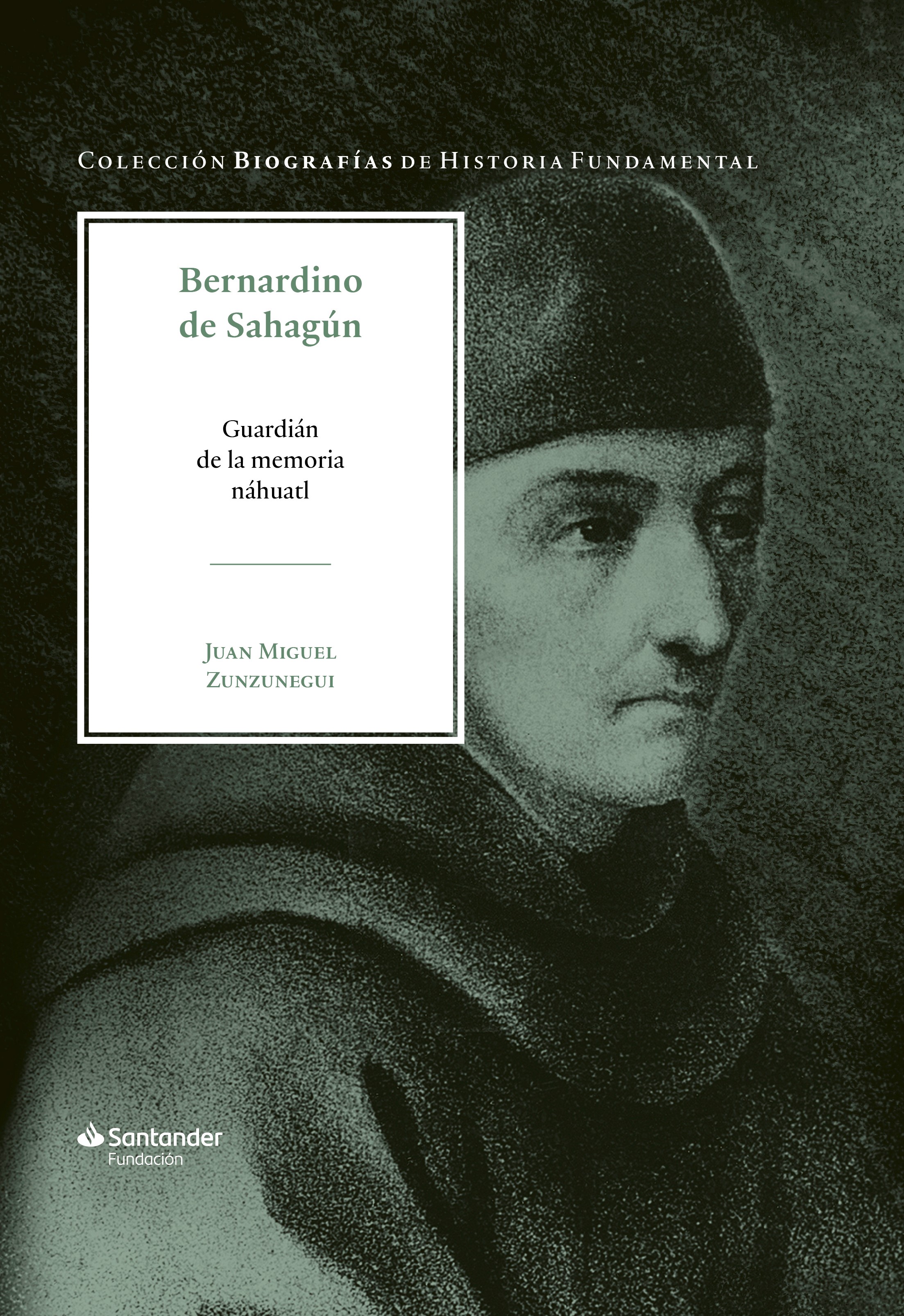  Bernardino de Sahagún 