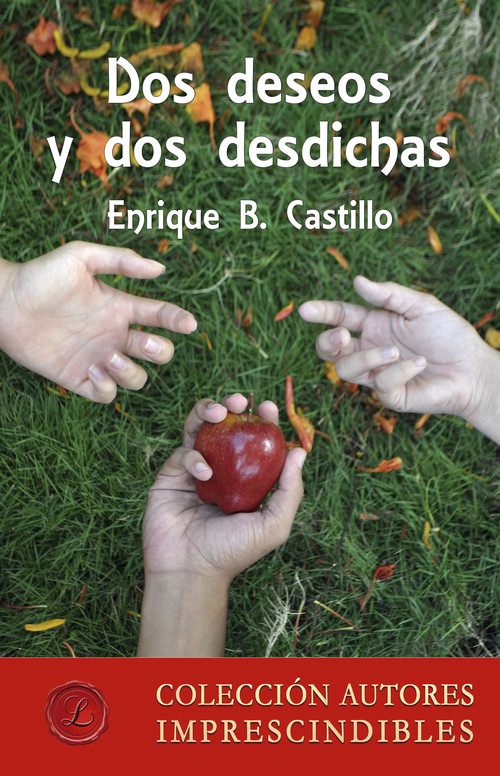  Dos deseos y dos desdichas 