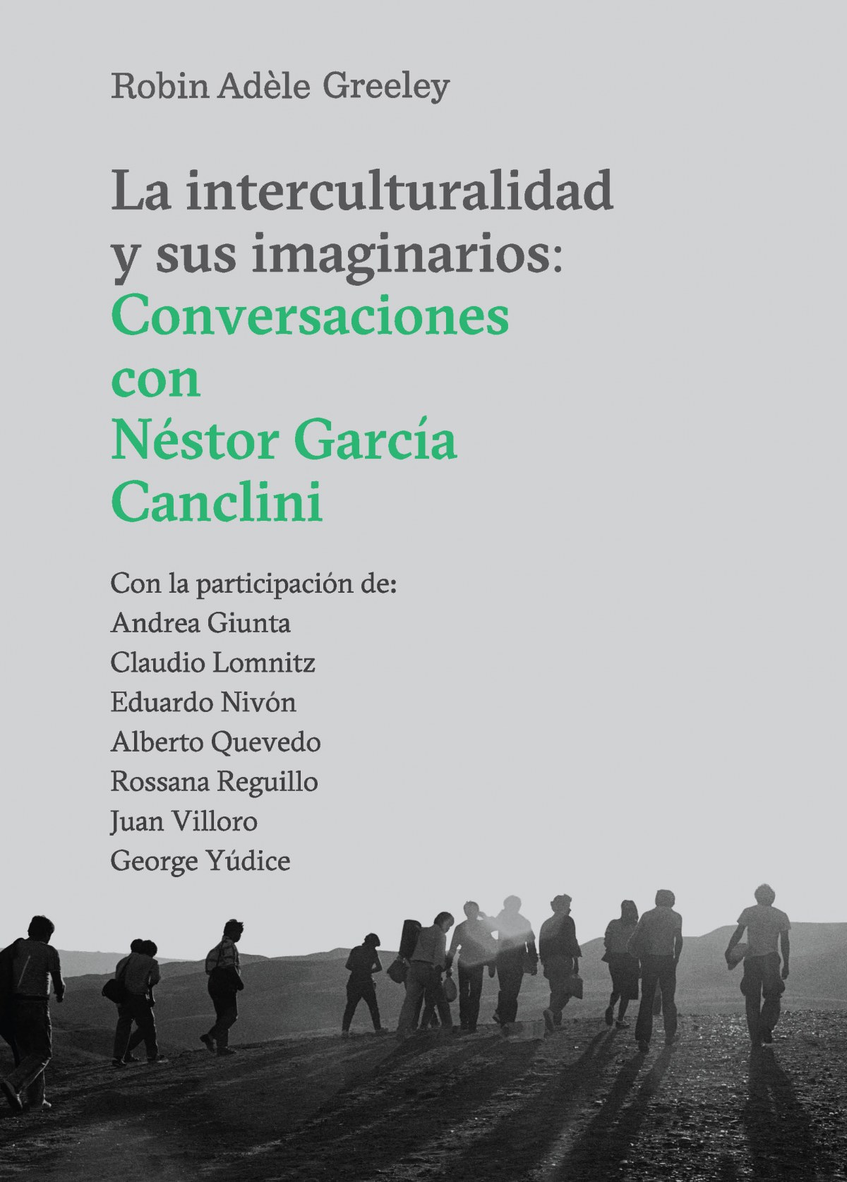 LA INTERCULTURALIDAD Y SUS IMAGINARIOS