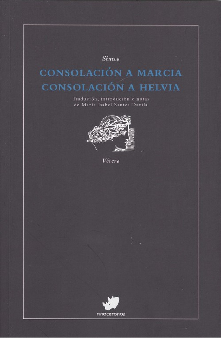 CONSOLACIÓN A MARCIA/CONSOLACIÓN A HELVIA