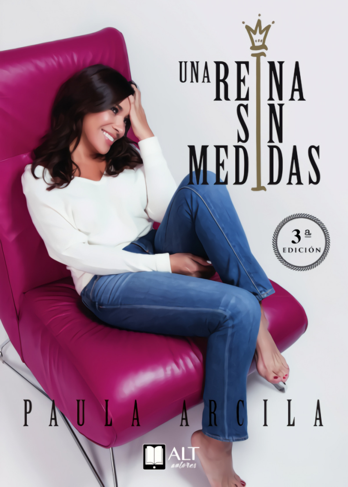 Una reina sin medidas