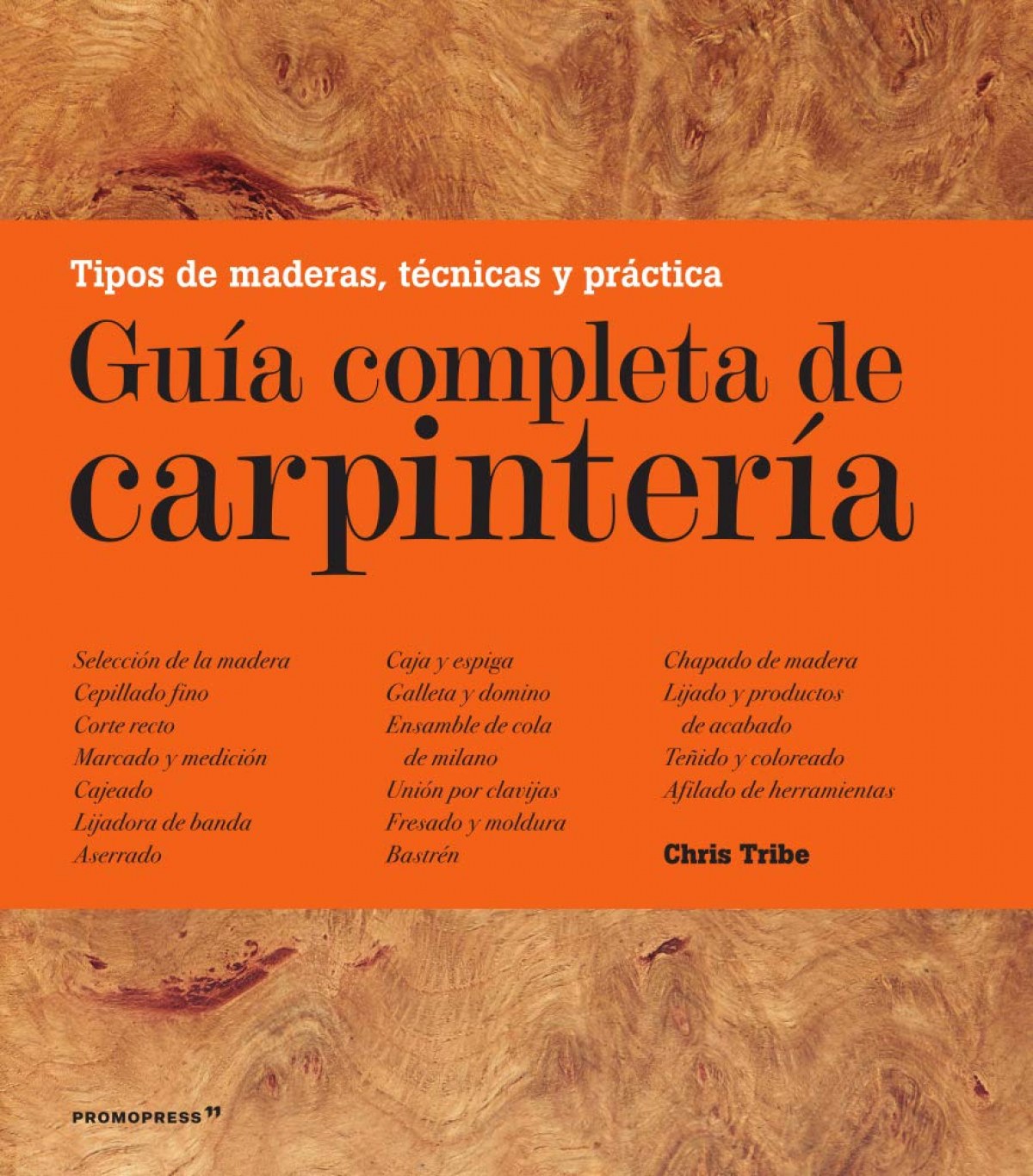  GUÍA COMPLETA DE CARPINTERÍA 