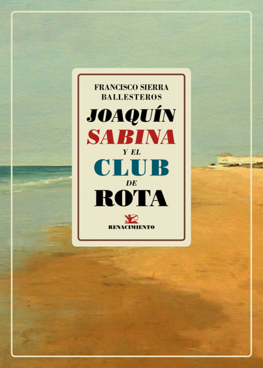 JOAQUIN SABINA Y EL CLUB DE ROTA